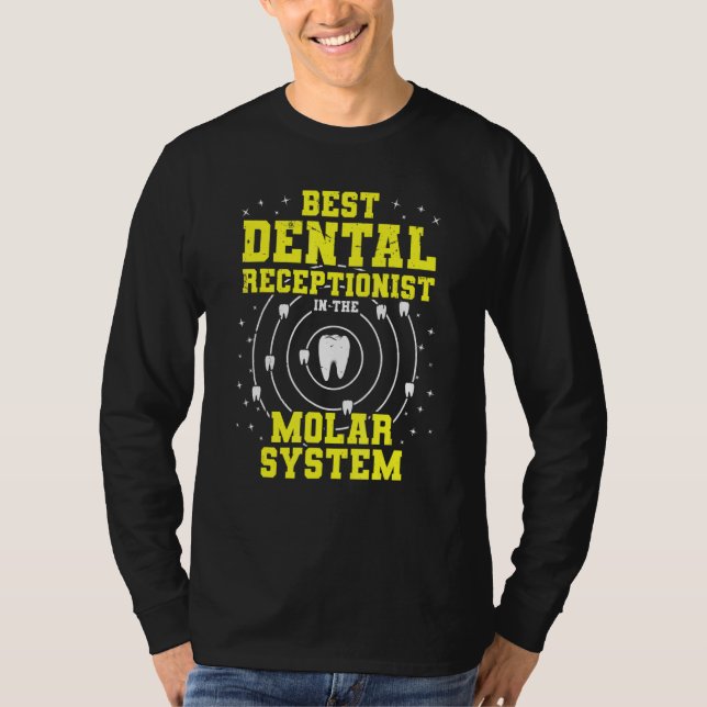 T-shirt Meilleur Réceptionniste Dentaire Dentaire Dans Le  (Devant)