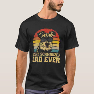 T-shirt Meilleur Schnauzer Chien Papa Jamais Père Papa Pup