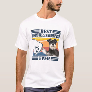 T-shirt Meilleur Schnauzer Miniature Papa Jamais Drôle Chi
