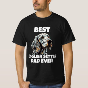 T-shirt Meilleur Setter Anglais Papa