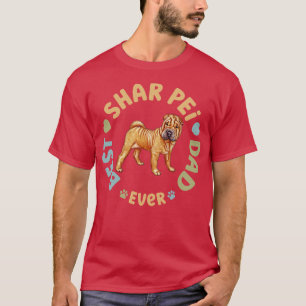 T-shirt Meilleur Shar Pei Papa jamais