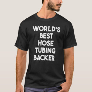 T-shirt Meilleur support de Tuyauterie de tuyau au monde