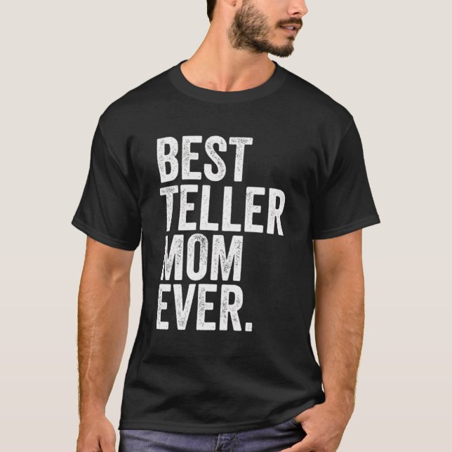 T-shirt Meilleur Teller Maman toujours plus grandes mères  (Devant)