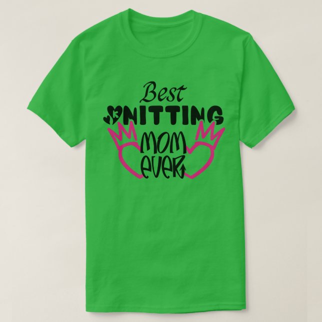 T-shirt Meilleur Tricot Maman Ever16 (Design devant)