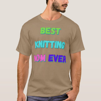 T-shirt Meilleur Tricot Maman Ever 2