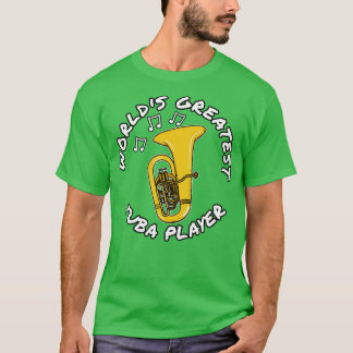 T-shirt Meilleur Tuba Joueur Tubaist musicien en laiton