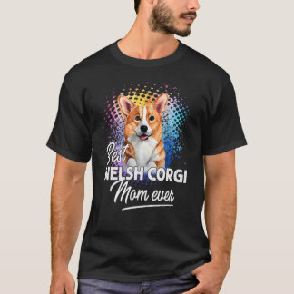 T-shirt Meilleur Welsh Corgi Maman Jour des mères