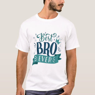 T-shirt Meilleure BRO