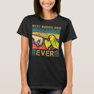 T-shirt Meilleure Budgie Papa Jamais Patrihood Parakeet Fe