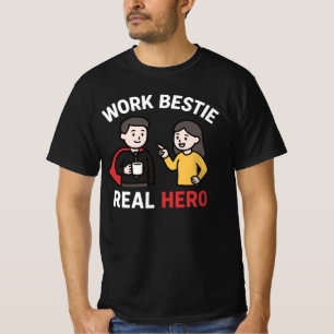 T-shirt Meilleure collègue de travail, vrai héros  Gif drô