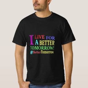 T-shirt "MEILLEURE DEMAIN" Mignonne Design. Commandez dès
