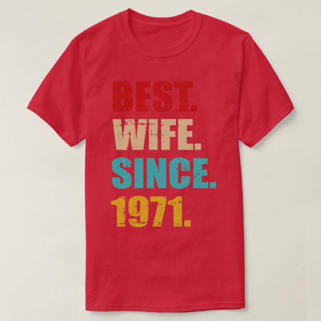 T-shirt Meilleure épouse depuis 1971 anniversaire de maria (Design devant)