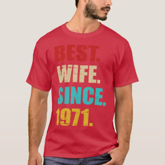 T-shirt Meilleure épouse depuis 1971 anniversaire de maria