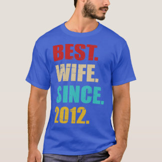 T-shirt Meilleure épouse depuis 2012 pour le 10e anniversa