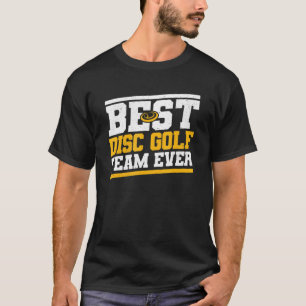 T-shirt Meilleure équipe de golf de disque jamais disque G