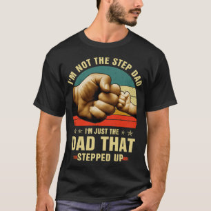 T-shirt Meilleure étape papa Fête des pères Steup Step 