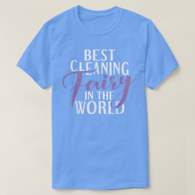 T-shirt Meilleure fée de nettoyage dans le monde Janitor C (Design devant)