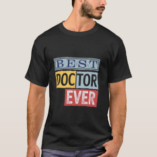 T-shirt Meilleure femme de médecin jamais École Mari Collè