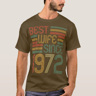 T-shirt Meilleure femme depuis 1972 50e anniversaire de ma