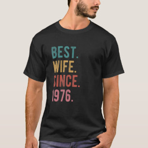 T-shirt Meilleure femme depuis 1976 46ème anniversaire de