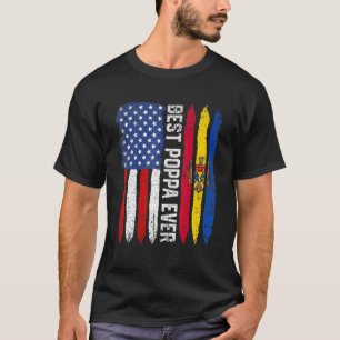 T-shirt Meilleure Fête des pères Poppa jamais Moldavie Us