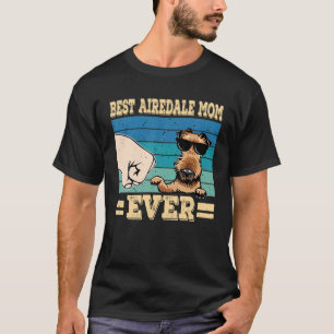 T-shirt Meilleure maman Airedale Ever Airedale Terrier Ret