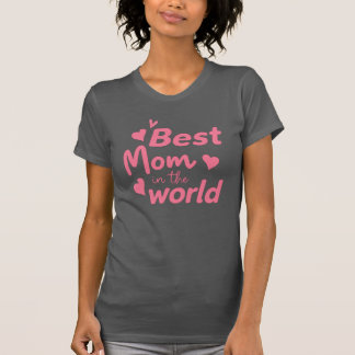 T-shirt Meilleure maman au monde" Heart Tee