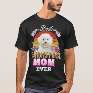 T-shirt Meilleure maman chien Ever Bichons Frise Floral Re