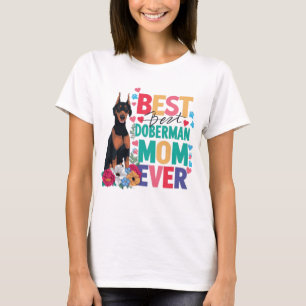 T-shirt Meilleure maman Doberman Ever