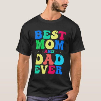T-shirt Meilleure Maman Et Papa Fêtent Jamais Votre Pa Inc