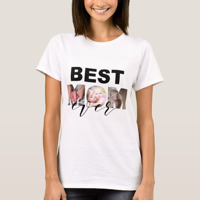 T-shirt Meilleure maman Ever collage photo personnalisé (Devant)