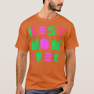 T-shirt Meilleure maman jamais 3