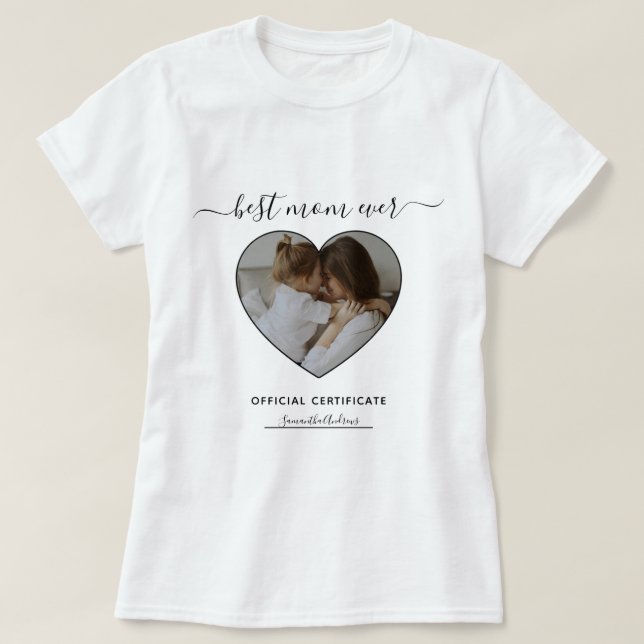 T-shirt Meilleure maman Jamais Certificat officiel Fête de (Design devant)