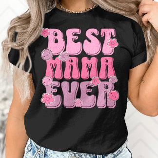 T-shirt Meilleure maman jamais - Mignonne fête des mères A