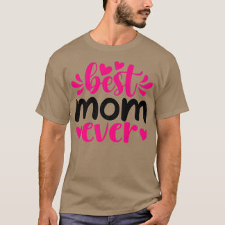 T-shirt Meilleure maman jamais pour maman grand-mère ou Na