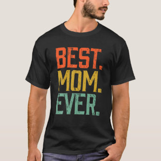 T-shirt Meilleure maman jamais Vintage cadeau de la fête d
