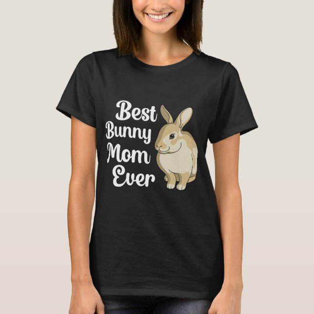 T-shirt Meilleure Maman Lapin Jamais Drôle Lapin Lapin (Devant)