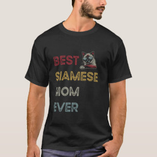 T-shirt Meilleure maman siamoise jamais Propriétaire de ch