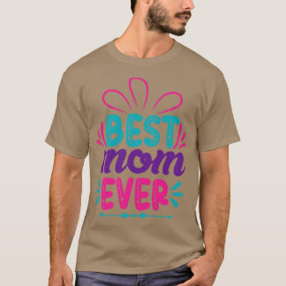 T-shirt Meilleure Maman Toujours Mères Jour Cadeau 5