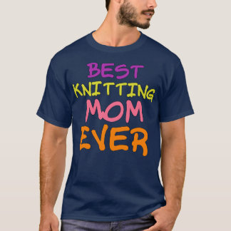 T-shirt Meilleure maman tricot jamais 99