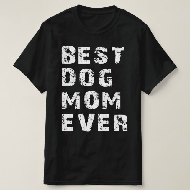 T-shirt meilleure mère de chien (Design devant)