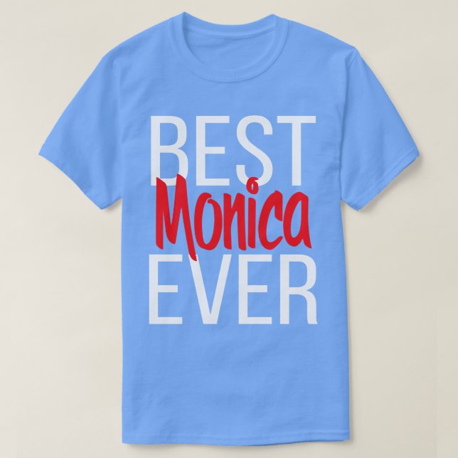 T-shirt Meilleure Monica Ever 3 (Design devant)