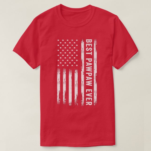T-shirt Meilleure Pawpaw jamais drapeau américain drôle Fê (Design devant)