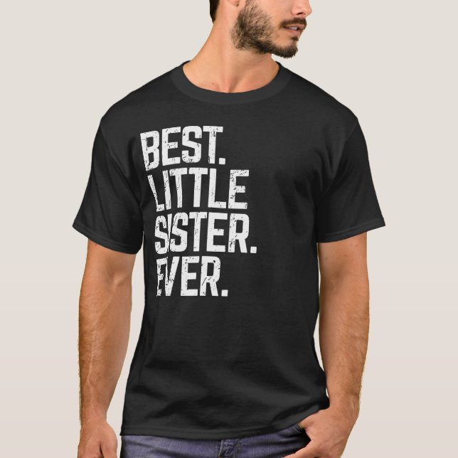 T-shirt Meilleure Petite Soeur Jamais Mignonne Amour Famil (Devant)