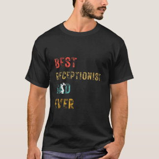 T-shirt Meilleure réceptionniste papa toujours père's Day