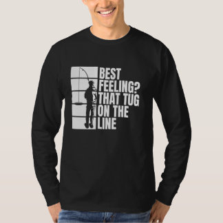 T-shirt Meilleure sensation que la traction sur la ligne d