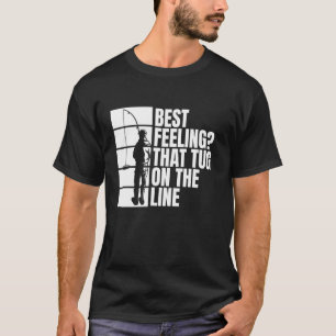 T-shirt Meilleure sensation que la traction sur la ligne d