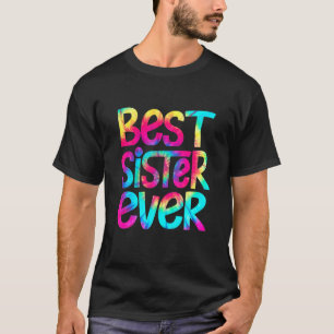 T-shirt Meilleure soeur Jamais T cadeau de fête des mères