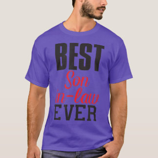 T-shirt Meilleure soninlaw Ever Funny Cadeau soninlaw père