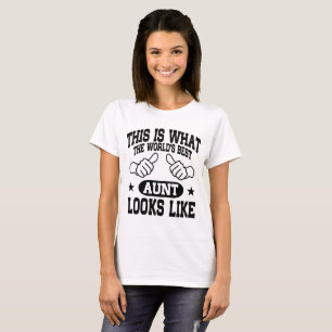 T-shirt Meilleure tante Looks Like du monde